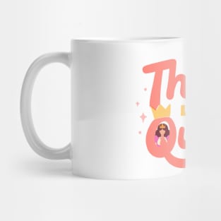 Think like queen, motivation text Mug